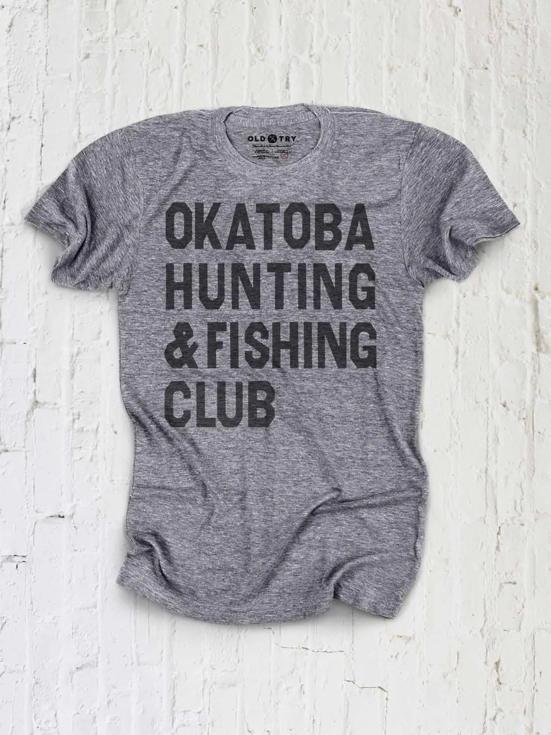 Okatoba Hunt & Fish Tshirt